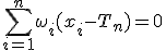 \sum_{i=1}^n \omega_i (x_i - T_n) = 0